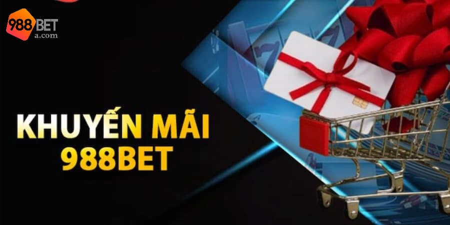 Những loại khuyến mãi đặc biệt tại 988BET